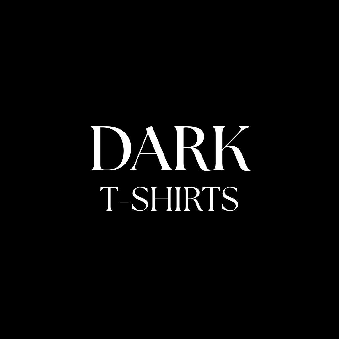 DARK T-SHIRTS
