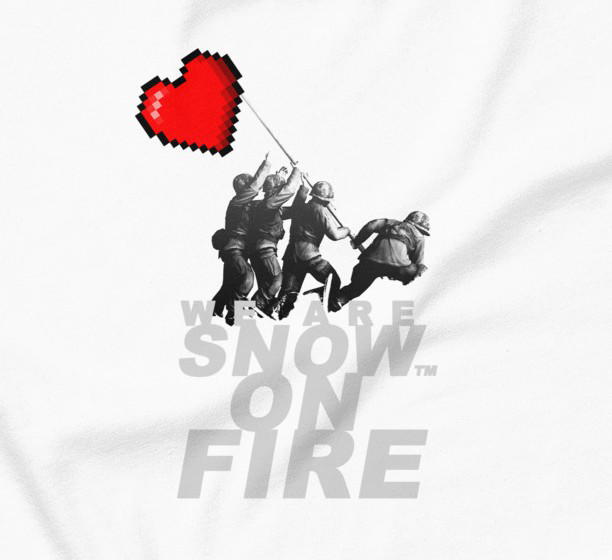 we are snow on fire