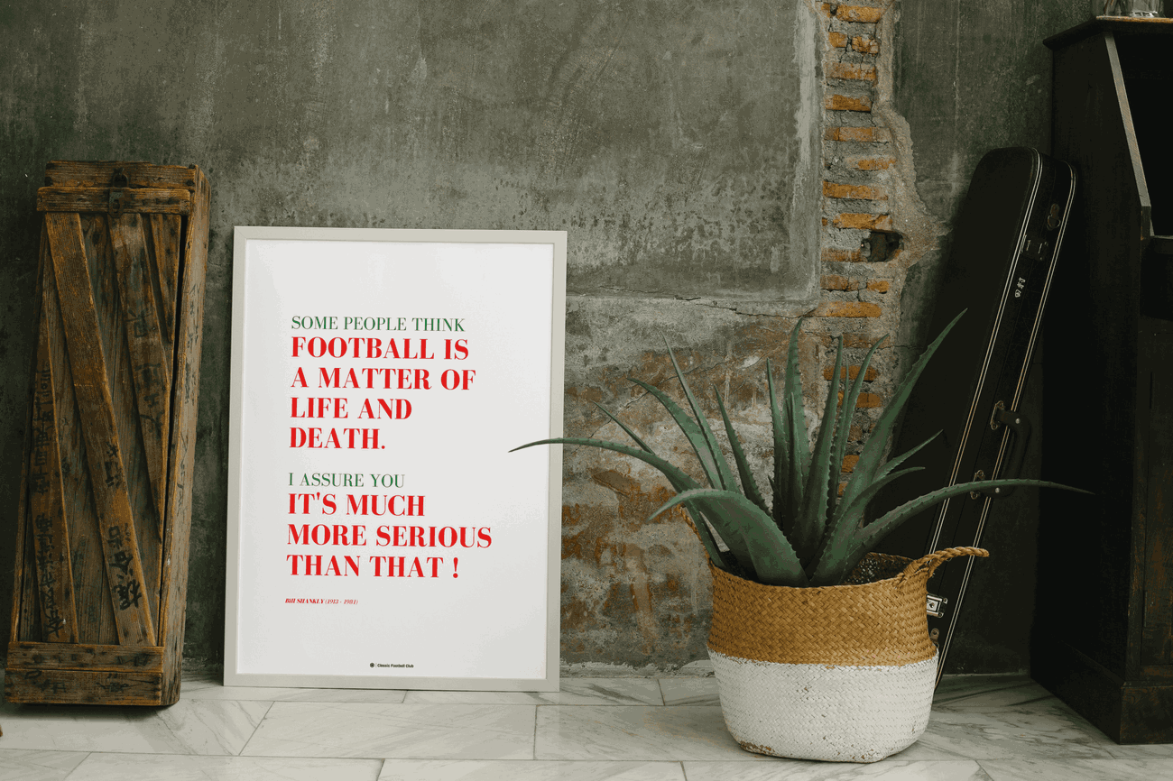 Image back Affiche citation foot Bill Shankly (VO) - To be or not to be football - Foot nostalgie