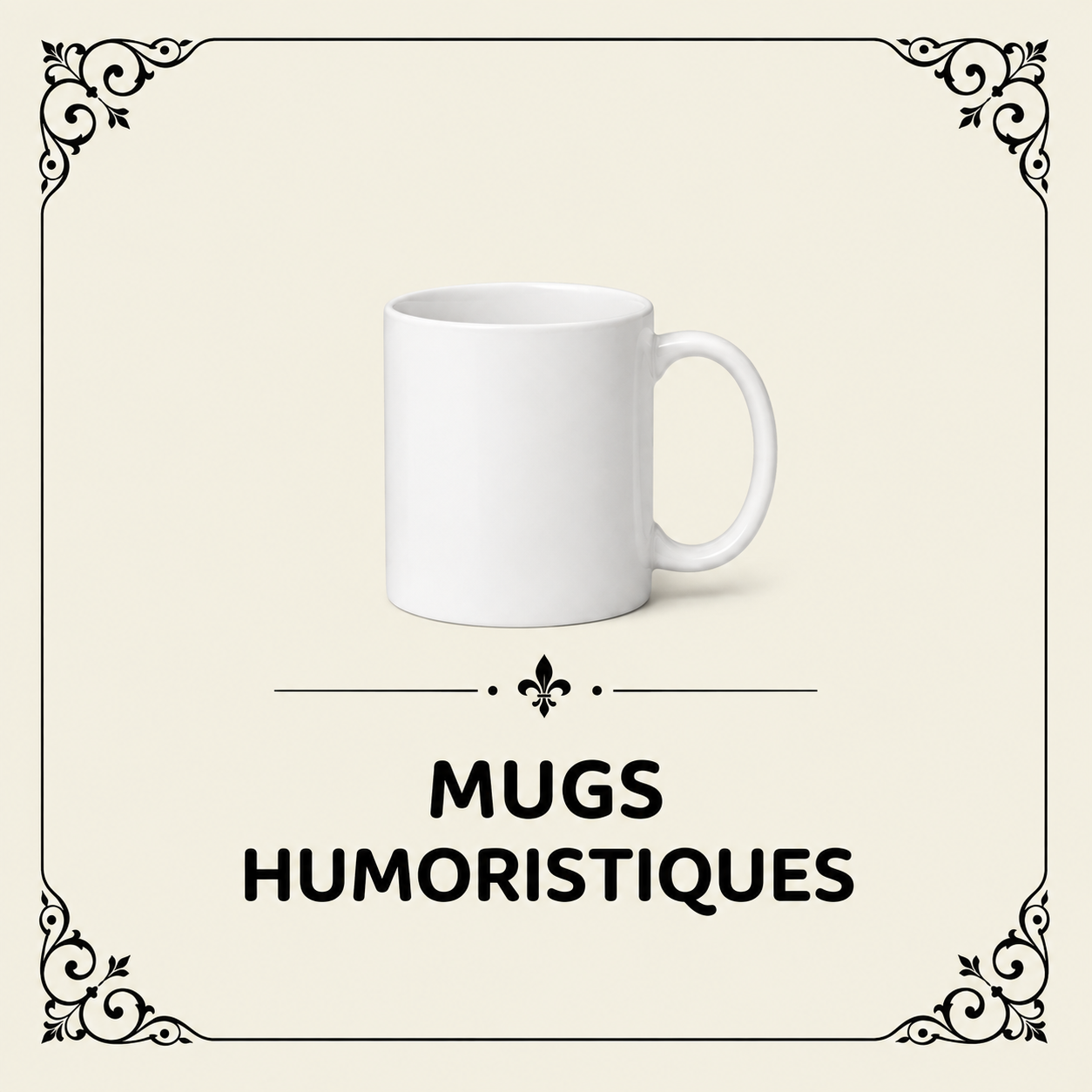 Mugs humoristiques