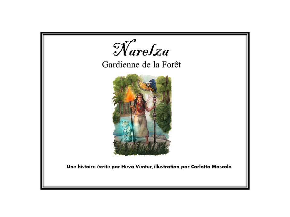 NARELZA Gardienne de la Forêt