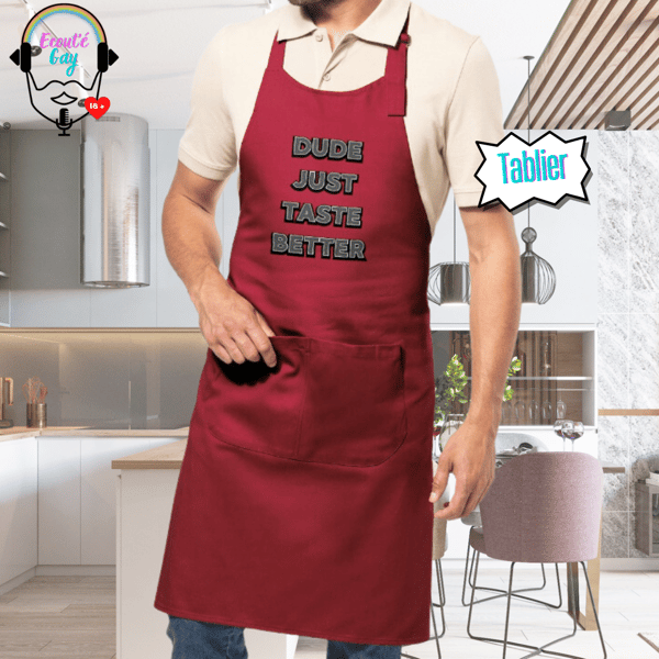 Image front Tablier "Dude Just Taste Better"