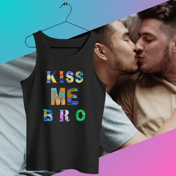 Image front Débardeur "Kiss Me Bro"