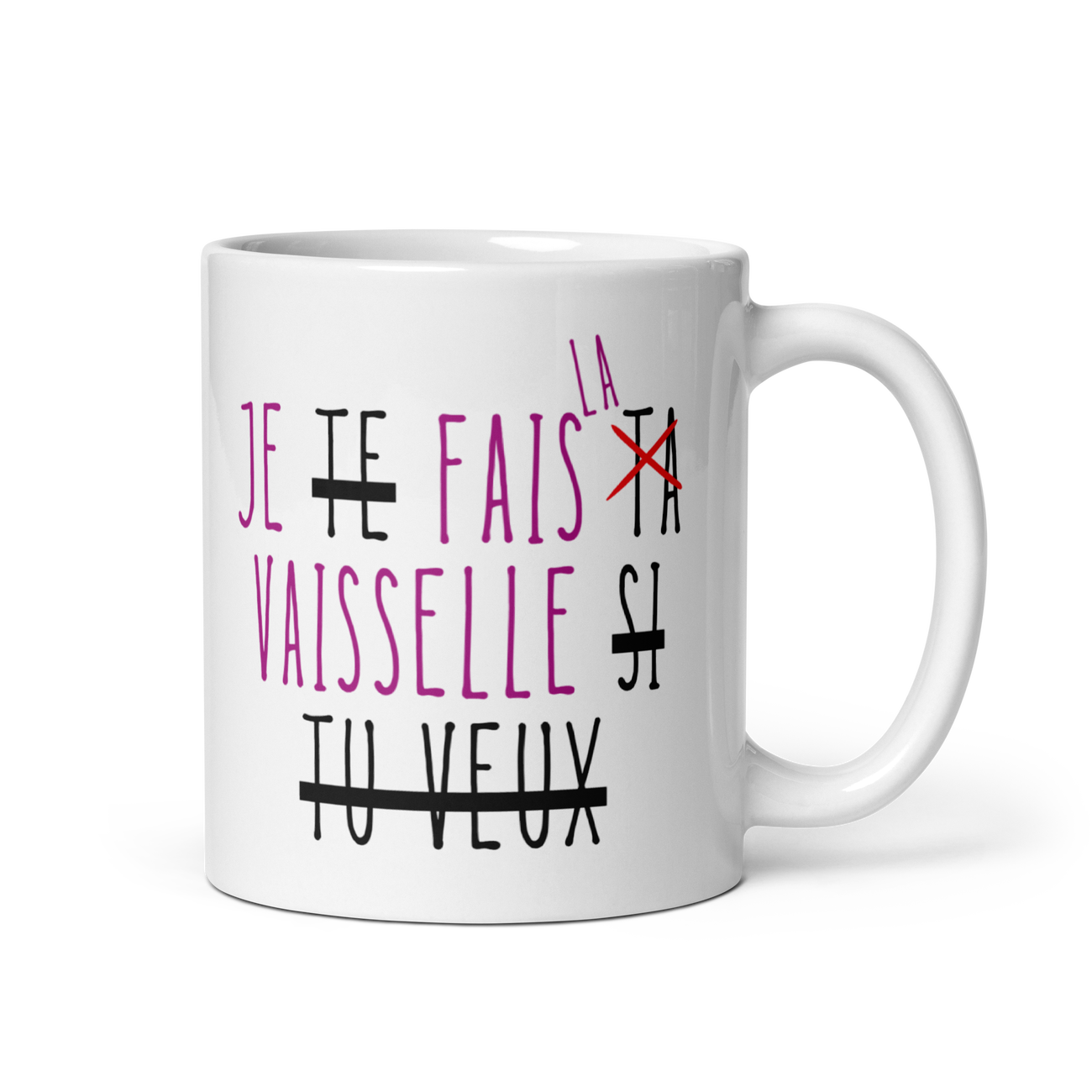 Collection "T'as pensé à ?" - Mug "Je fais LA vaisselle"